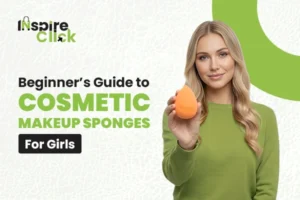 Beginner’s Guide to Cosmetic Makeup Sponges for Girls